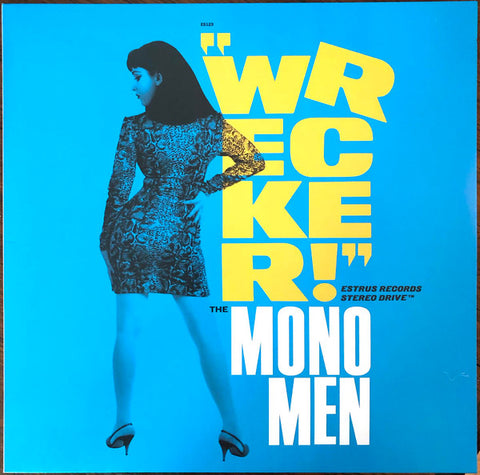 The Mono Men - Wrecker!