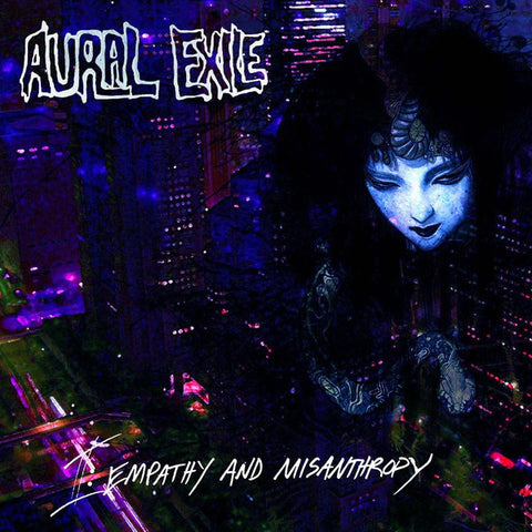 Aural Exile - Empathy and Misanthropy