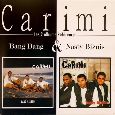 Carimi - Bang Bang & Nasty Biznis