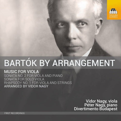 Bartók - Vidor Nagy, Péter Nagy, Divertimento Budapest - Bartók By Arrangement (Music For Viola)