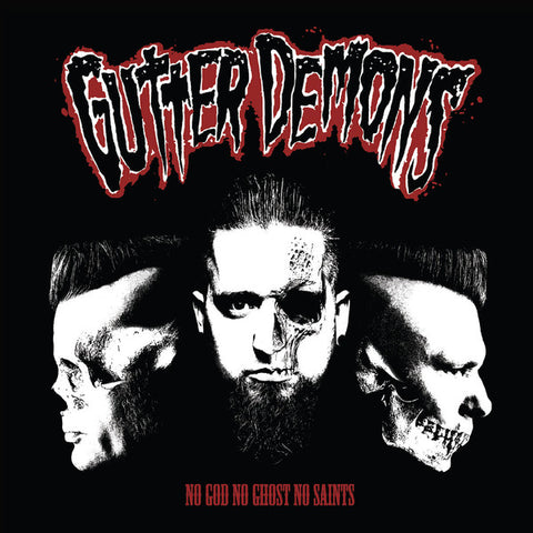 Gutter Demons - No God No Ghost No Saints