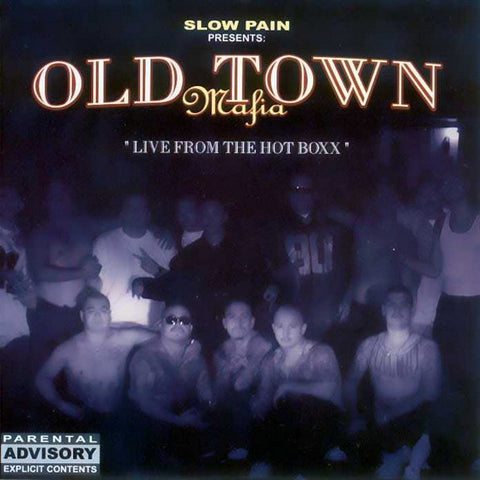 Old Town Mafia - Live From The Hot Boxx