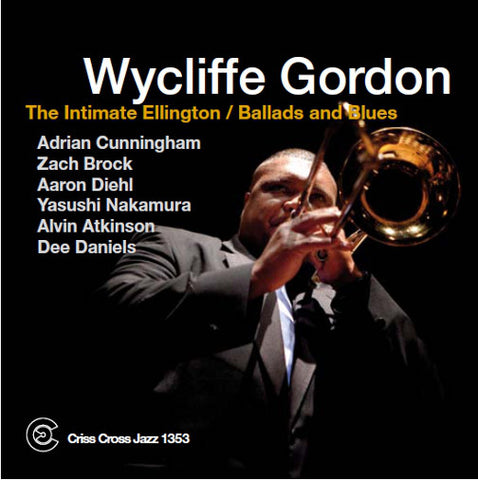Wycliffe Gordon - The Intimate Ellington: Ballads And Blues
