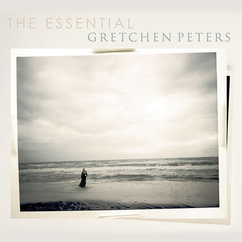 Gretchen Peters - The Essential Gretchen Peters