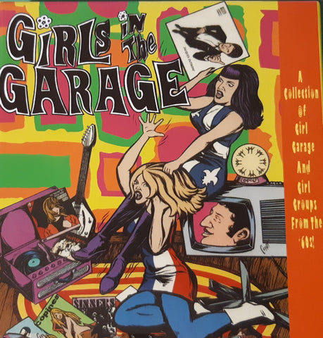 Various - Girls In The Garage - A Collection Of Girl Garage And Girl Groups From The '60s! Volumes 7-12
