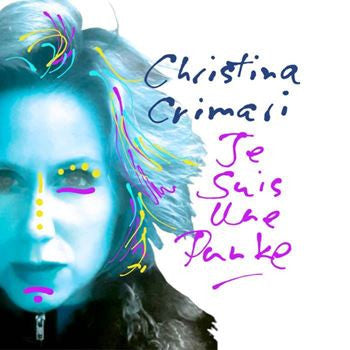 Christina Crimari - Je Suis Une Punke