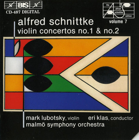 Alfred Schnittke, Mark Lubotsky, Eri Klas, Malmö Symphony Orchestra - Violin Concertos No. 1 & No. 2