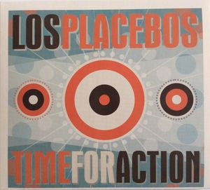 Los Placebos - Time For Action