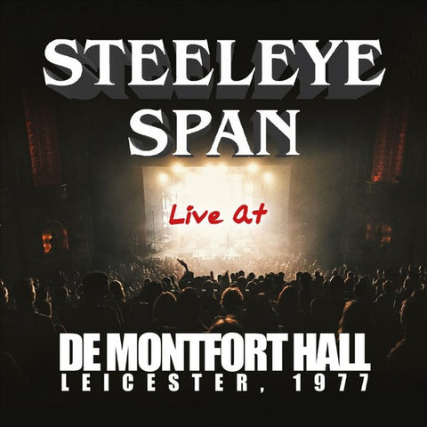 Steeleye Span - LIve At De Montfort Hall Leicester, 1977