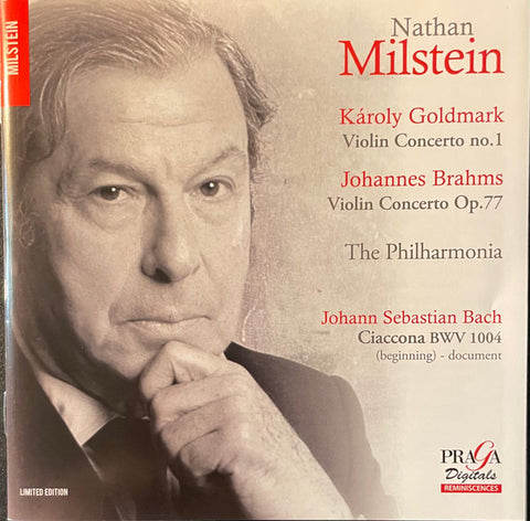 Nathan Milstein, Karl Goldmark, Johannes Brahms - Violin Concertos