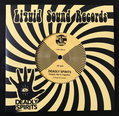 Deadly Spirits - People, get it together / my, my, my