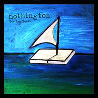Nothington - More Than Obvious