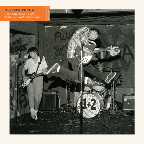 Various - Strum & Thrum: The American Jangle Underground 1983-1987