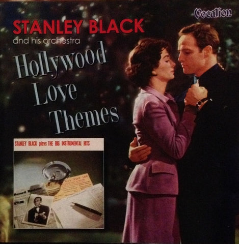 Stanley Black & His Orchestra - The Big Instrumental Hits / Hollywood Love Themes