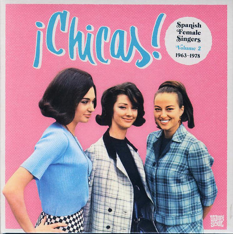 Various - ¡Chicas! Spanish Female Singers Volume 2 1963-1978