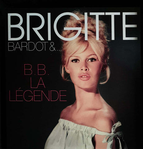 Brigitte Bardot - B.B. La Légende