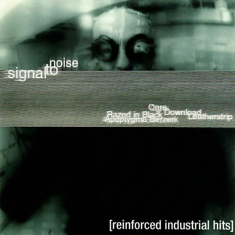 Various - Signal To Noise: Reinforced Industrial Hits