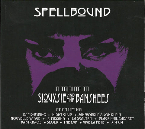 Various - Spellbound - A Tribute To Siouxsie & The Banshees
