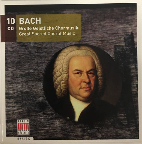 Bach - Große Geistliche Chormusik (Great Sacred Choral Music)