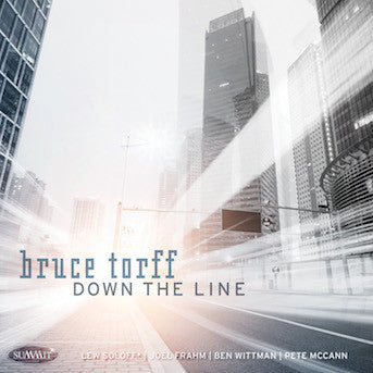 Bruce Torff - Down the Line