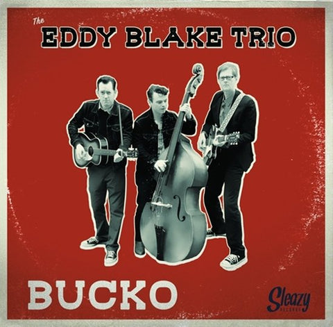 The Eddy Blake Trio - Bucko