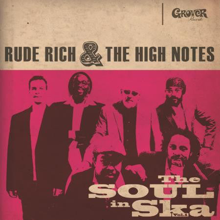 Rude Rich & The High Notes - The Soul in Ska
