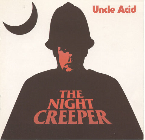 Uncle Acid - The Night Creeper