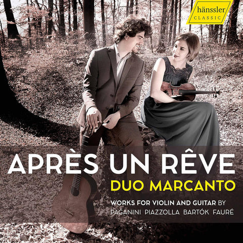 Duo Marcanto - Après Un Rêve