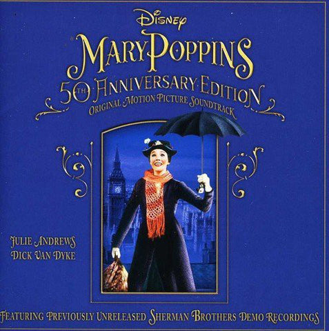 Richard M. Sherman And Robert B. Sherman, Irwin Kostal, Julie Andrews, Dick Van Dyke - Mary Poppins (50th Anniversary Edition)