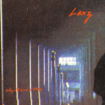 Lenz - Ways To End A Day