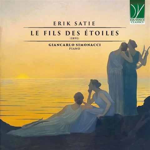 Erik Satie - Giancarlo Simonacci - Le Fils Des Étoiles (1891)