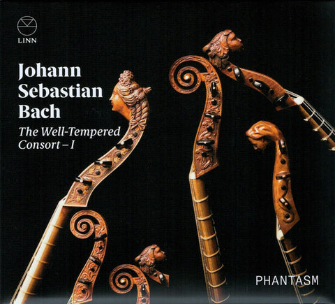 Johann Sebastian Bach, Phantasm - The Well-Tempered Consort – I