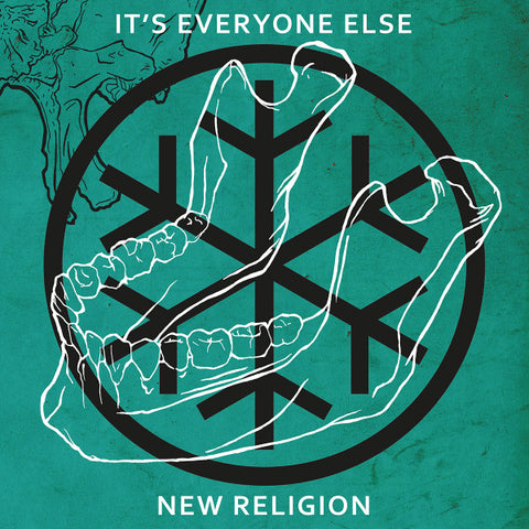 It's Everyone Else - New Religion