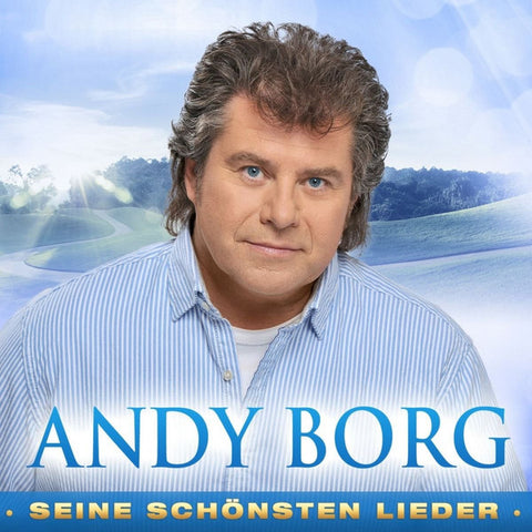 Andy Borg - Seine Schönsten Lieder