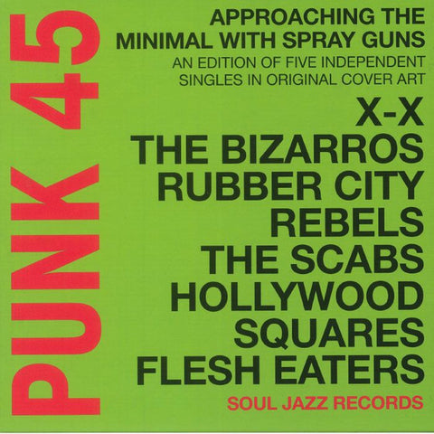 Various - Punk 45 : Approaching The Minimal With Spray Guns