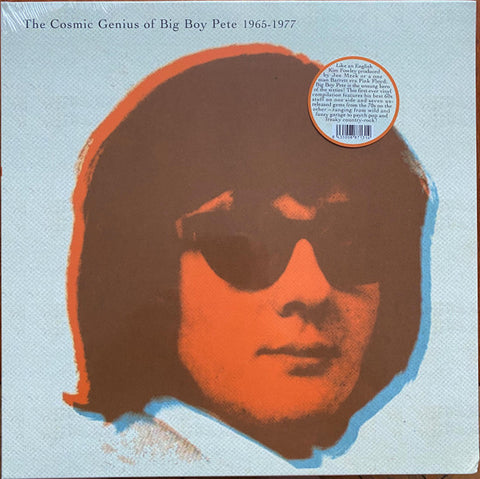 Big Boy Pete - The Cosmic Genius Of Big Boy Pete 1965-1977