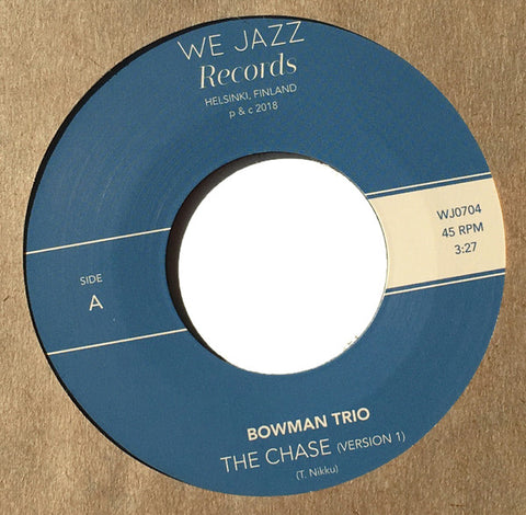Bowman Trio - The Chase (Version 1) / The Hillary Step