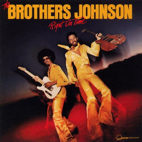 The Brothers Johnson, - Right On Time