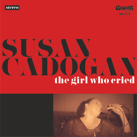 Susan Cadogan - The Girl Who Cried
