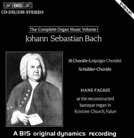 Bach, Hans Fagius - 18 Choräle (Leipziger Choräle) / Schübler-Choräle