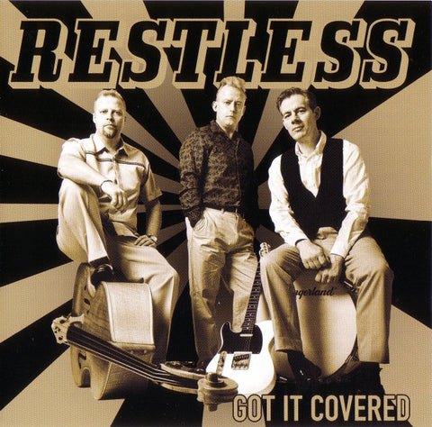 Restless - Got It Covered