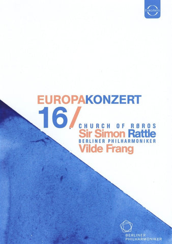 Vilde Frang, Sir Simon Rattle, Berliner Philharmoniker - Europakonzert 16