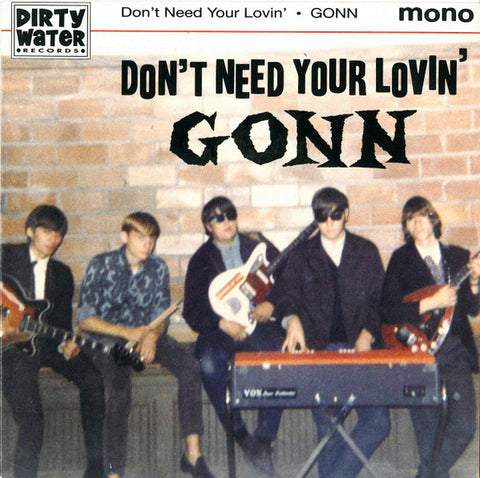 Gonn - Don't Need Your Lovin'