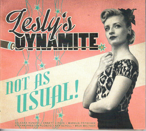 Lesly's Dynamite - Not As Usual