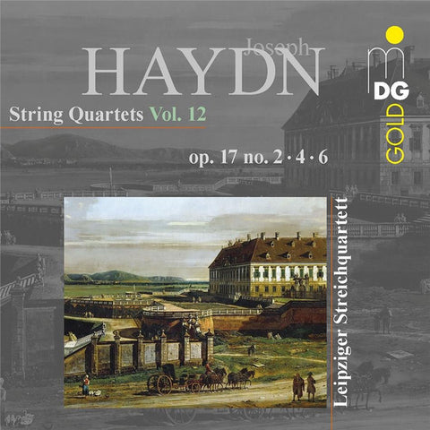 Haydn, Leipziger Streichquartett - String Quartets Vol. 12: Op. 17 No. 2, 4, 6