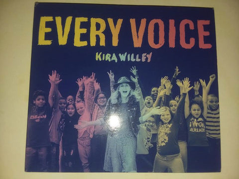 Kira Willey - Every Voice