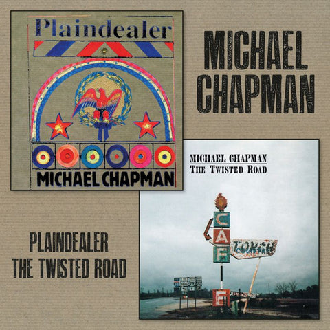Michael Chapman - Plaindealer / The Twisted Road