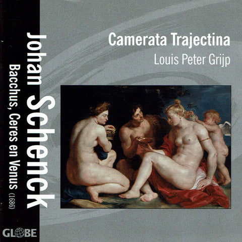Johan Schenck, Camerata Trajectina - Bacchus, Ceres En Venus