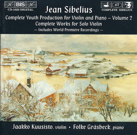 Jean Sibelius / Jaakko Kuusisto, Folke Gräsbeck - Complete Youth Production For Violin And Piano, Volume 2