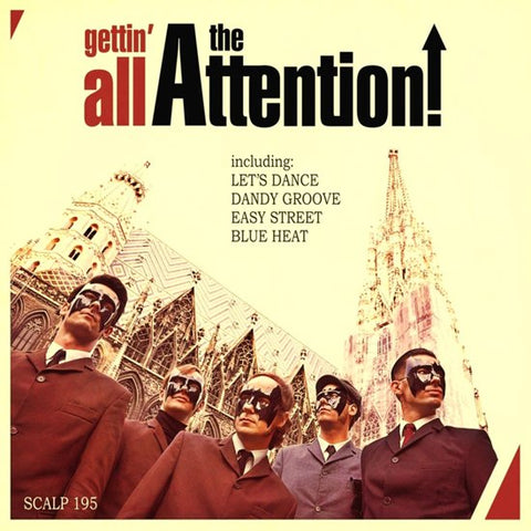 The Attention! - Gettin' All